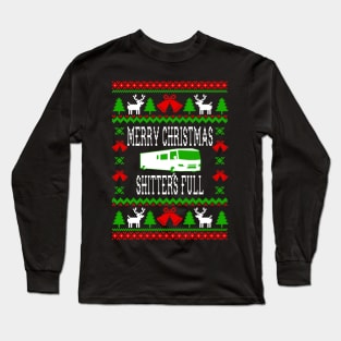 Merry Christmas Shitter_s Full - Ugly Christmas Sweater Style Long Sleeve T-Shirt